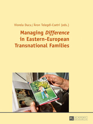 cover image of Managing «Difference» in Eastern-European Transnational Families